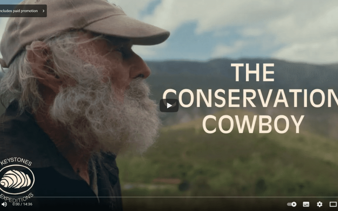 The Conservation Cowboy | Corridors Of Life